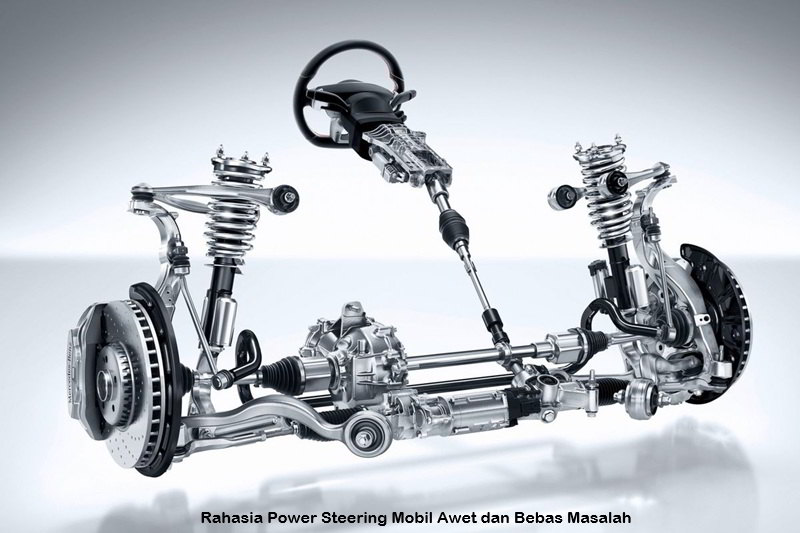 Rahasia Power Steering Mobil Awet dan Bebas Masalah