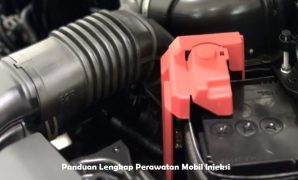 Panduan Lengkap Perawatan Mobil Injeksi